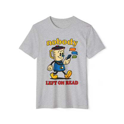 Blend VIBE | Nobody Left On Read | Unisex Tee — Chill Fit, Real Impact