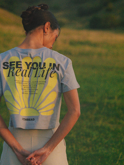 The “See You In Real Life” Women’s Crop Tee